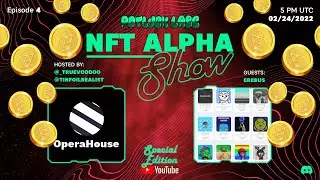 NFT Alpha Special Edition 4 with OperaHouse