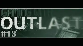 Do your Laundry (Outlast #13)