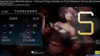 ⭐7.1 osu! - ICDD - Yomi yori [Reverberation] S RANK 97.50% 342pp