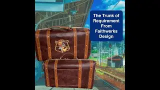 The Trunk of Requirement from Faithwerks Designs