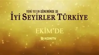 KONTV - İYİ SEYİRLER TÜRKİYE