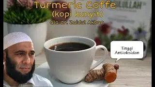 Resep Kopi Kunyit (Turmeric Coffe) ala dr. Zaidul Akbar