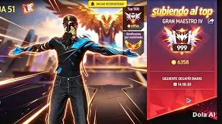 SUBIENDO AL TOP GLOBAL EN BR     TEMPORADA 51