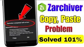 How to fix zarchiver operation completed with errors | Operation completed with errors zarchiver