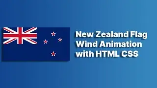 New Zealand Flag Animation with HTML CSS | HTML CSS Flag Animation 