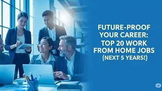 The 20 Best Remote Jobs for the Next 5 Years