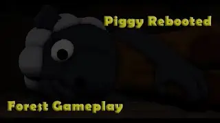 Piggy Rebooted Ch 4 Forest Gameplay
