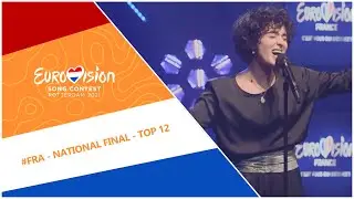 Eurovision 2021 - France 🇫🇷 - National Selection - My Top 12! [FINAL]