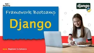 Django Class 9 - Django Framework (Part 6) 