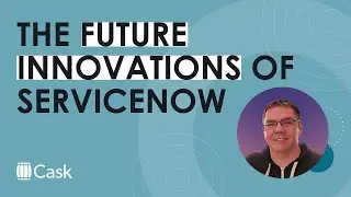 Future ServiceNow plans and innovations