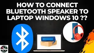 how to connect bluetooth speaker to laptop windows 10 ?? @asnsolution