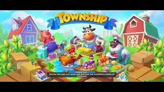 TOWNSHIP Game : Level Start | Game Walkthrough