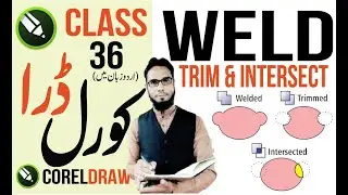 WELD TRIM & INTERSECT IN CORELDRAW BY ABDULLAH GRAPHICS