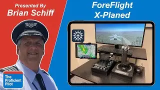 ForeFlight Workshops 18 - ForeFlight X-Plane'd