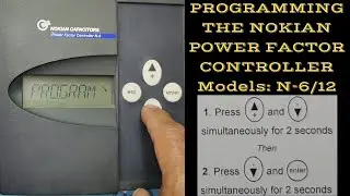 Power Factor Controller Programming | Nokian Power Factor Controller | Nokian Controller N-6/N-12 |