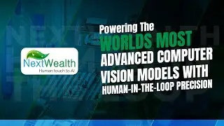 NextWealth | AI Data Annotation, Computer Vision, & Human-in-the-Loop Solutions for Machine Learning