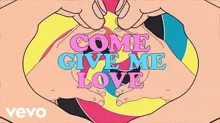 First Aid Kit - Come Give Me Love [Lyric Video] (Cover)