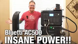 Bluetti AC500 - Insane Power for Off Grid Living and Power Outages