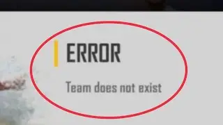 Free Fire || Error Team does not exist Problem