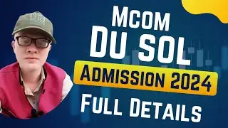 MCOM SOL Admission Open 2024 Full Details| SOL Mcom Admission 2024