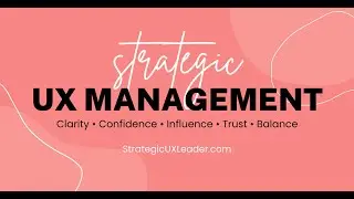 Info Session - Strategic UX Management