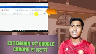 how to remove google chrome extension | delete extension from chrome | 