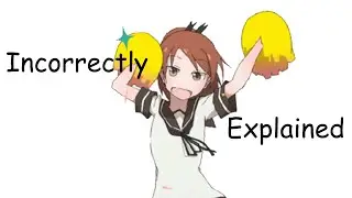 Anime incorrectly explained in 1+ minute