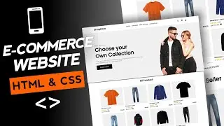 Build Responsive E-commerce Website using HTML & CSS