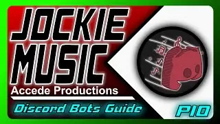Complete Guide To Jockie Music Bot For YOUR Discord Server! | Discord Bots Guide