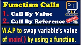 C programming Part 86, Function Calls, Call by value and Call by Reference, Ex:- swap the values.