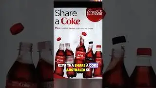 Coca-Cola Marketing Strategy - “Share a Coke” (Part-1) | #CocaCola #ShareACoke #MarketingStrategy