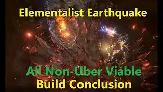 [3.22] Earthquake Elementalist - Melee Ignite - 20 Div All Non-Ubers - Build Guide & Conclusion