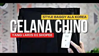 Unboxing Celana Chino Murah Berkualitas Yang Laris Di Shopee | Plain As Day