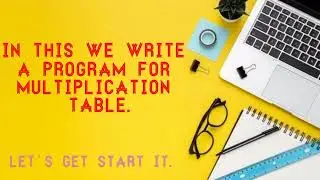 C-Program for multiplication table    || THE CREATOR'S TUTORIAL #coding #computer