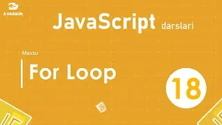 018.  For Loop | JavaScript darslari | O'zbek tilida