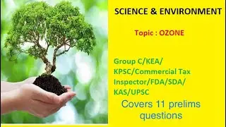 World OZONE Day c-1|science environment questions|kpsc| kea| group C|CTI| KAs|UPSC| FDA|SDA|PDO|PSI|