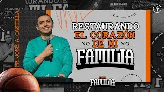 RESTAURANDO EL CORAZÓN DE MI FAMILIA | JOSÉ A CASTILLA | EN LENGUA DE SEÑAS COLOMBIANA, LSD | CBI