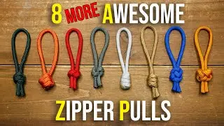 8 MORE Awesome Paracord Zipper Pulls | Easy Zipper Pull Ideas | HOW TO