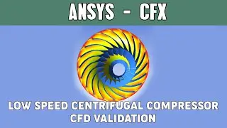 CFD analysis of NASA Low speed centrifugal compressor | CFD Validation | Ansys CFX