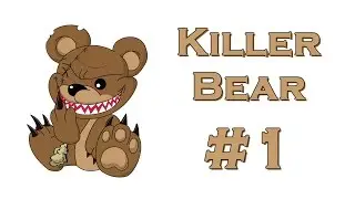 Прохождение Killer Bear #1 [Дополнительные концовки]