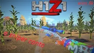 H1Z1 a sniper canto