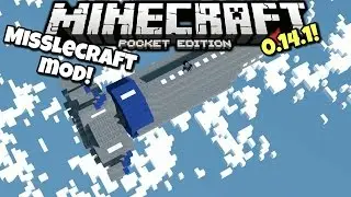 [0.14.1] Minecraft PE - NUKE YOUR WHOLE MINECRAFT WORLD!!!! - MissileCraft Mod Showcase