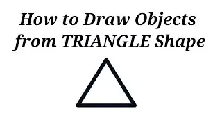 How to draw Objects from Triangle shape// Learning shapes by drawing pictures for kids.