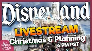 🔴 LIVE | Disneyland Planning & Christmas 2023 Q&A