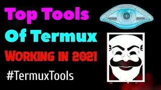 Some Best And Working Tools Of Termux 2021 | Hackztalk | Termux tools
