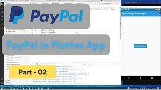 How to Add PayPal in Flutter App | Flutter | PayPal | Part 02