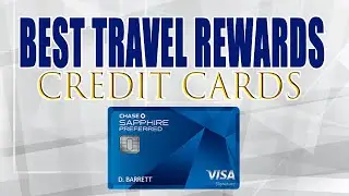 Travel Rewards Cards: Chase Sapphire Preferred Benefits