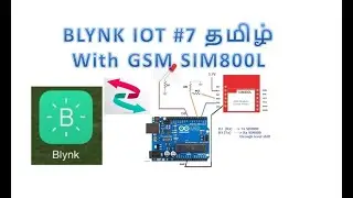BLYNK IOT #7 தமிழ்   with GSM SIM800L