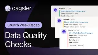 Introducing Dagster Asset Checks -- Dagster Launch Week - Fall 2023