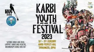 KARBI YOUTH FESTIVAL 2023 | PROMO | Karbi Anglong (Assam), India